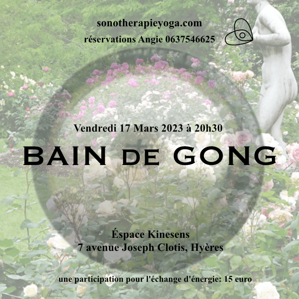 Gong Bath 2023, 17 March Hyères, French Riviera by Angie Brooksby