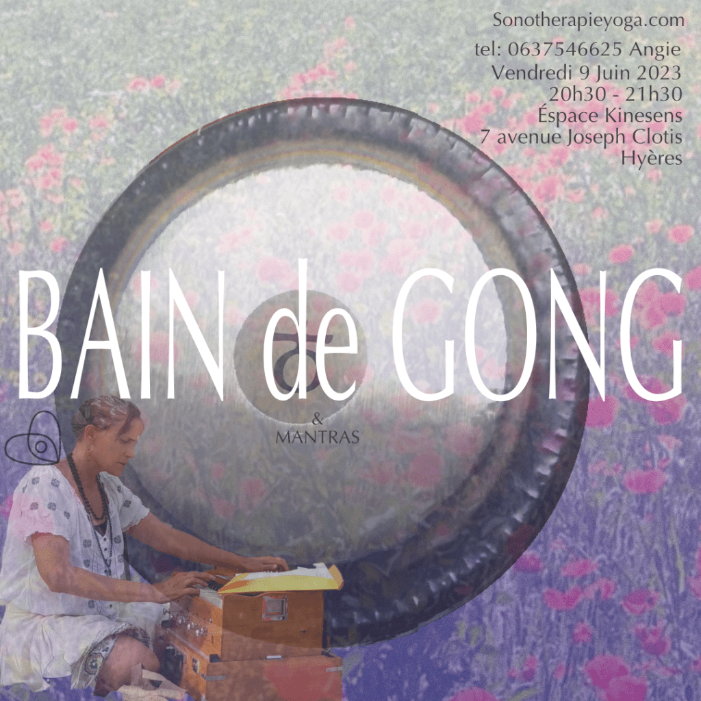 Gong Bath 9 June Hyères, French Riviera by Angie Brooksby