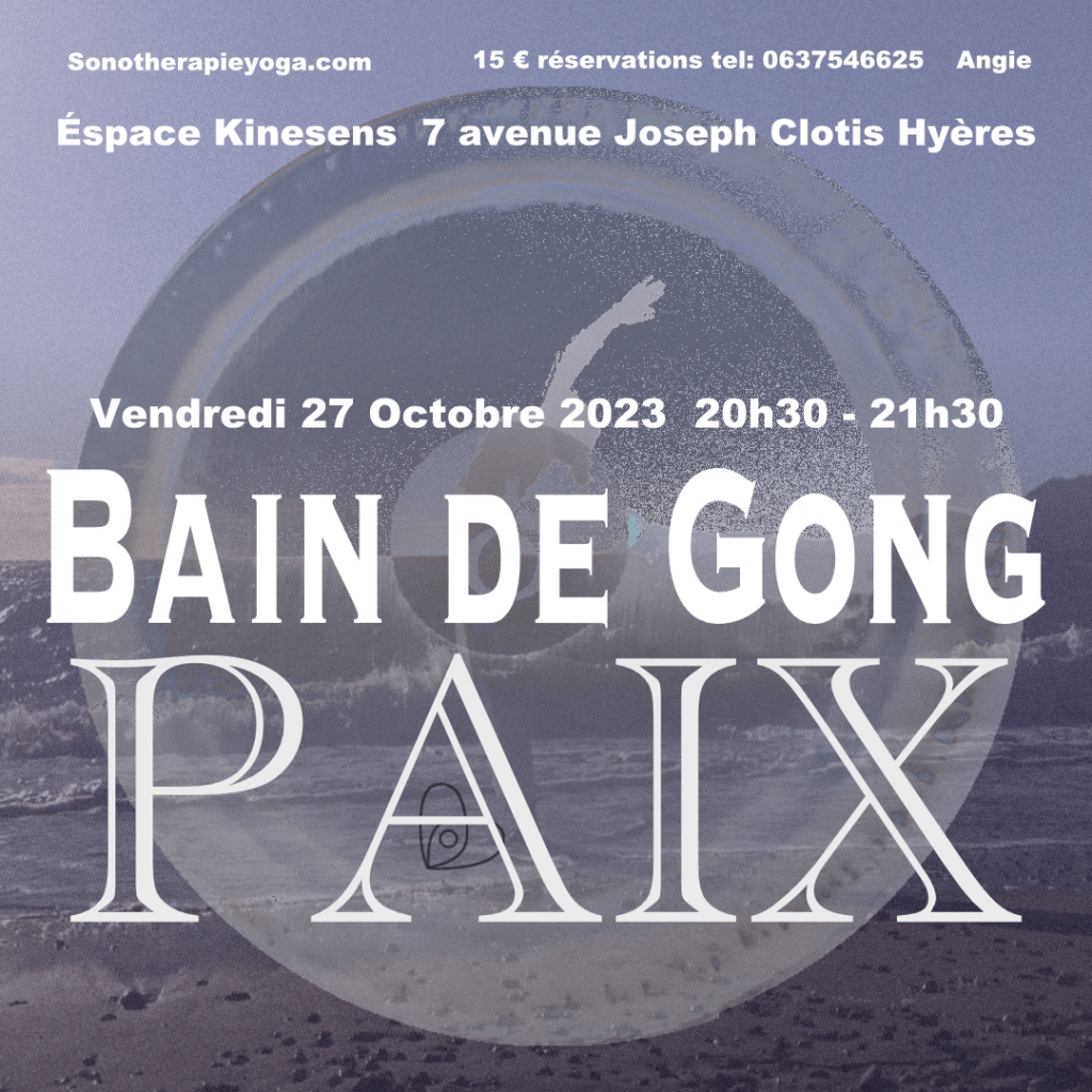 Gong Bath 2023 Hyères, French Riviera by Angie Brooksby